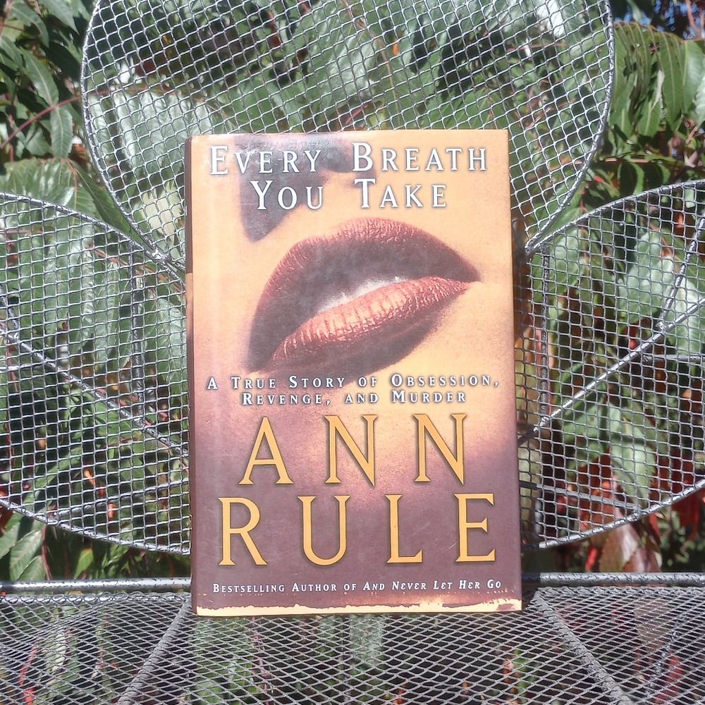 🔥🔥 4 for $20🔥🔥Every Breath You Take- Ann Rule